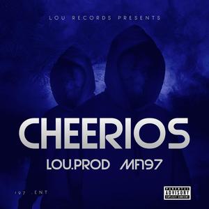 CHEERIOS (feat. Lou.PROD)