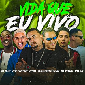Vida Que Eu Vivo