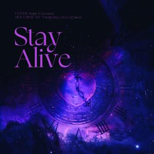 Stay Alive