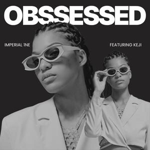 Obssessed (feat. Keji)