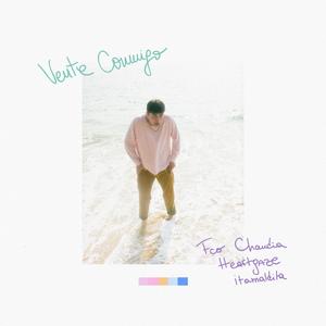 Vente Conmigo (feat. Heartgaze & itamaldita)