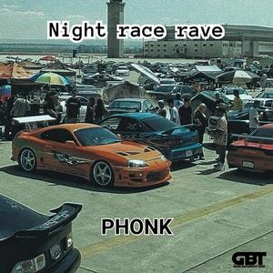 Night Race Rave