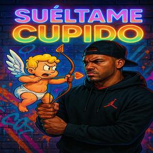 SUELTAME CUPIDO (feat. YIHO EL VENENO)