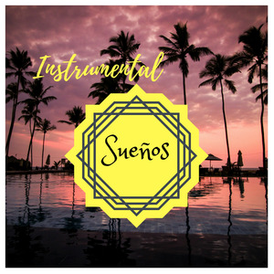Instrumental Sueños