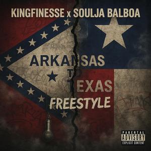 Arkansas to Texas freestyle (feat. Soulja Balboa)