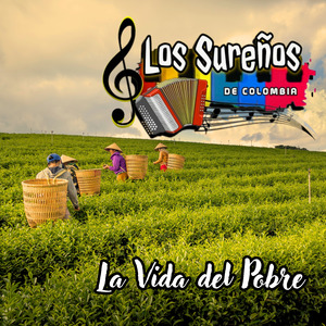 La Vida del Pobre