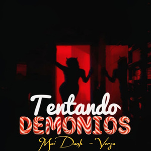 Tentandos Demonios Mai Dank