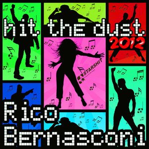 Hit the Dust '12 (Megastylez Remix)