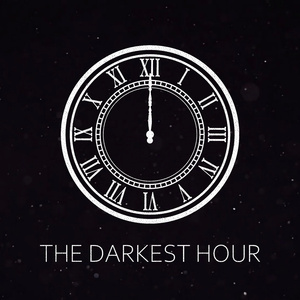 THE DARKEST HOUR