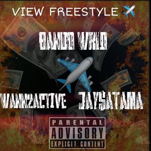 View Freestyle (feat. Wann2active & Jay$atama)