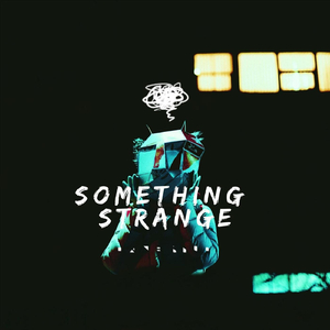 Something Strange