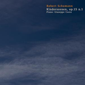 Schumann: Kinderszenen, op 15 n. 1. Von fremden Ländern und Menschen