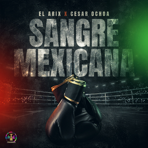 SANGRE MEXICANA