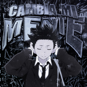 CAMBIA MI MENTE