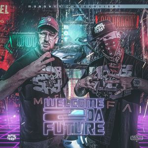 Welcome 2 Da Future