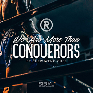 We Are More Than Conquerors