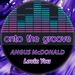 Lovin You (Original Mix)