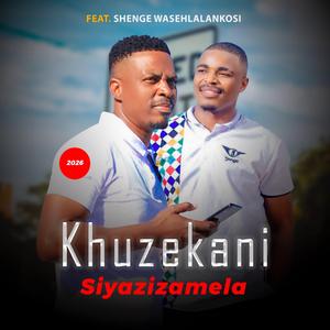 Siyazizamela feat Shenge wasehlalankosi