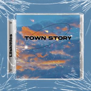盛夏派对+TOWN STORY
