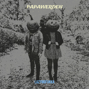 Papawerden