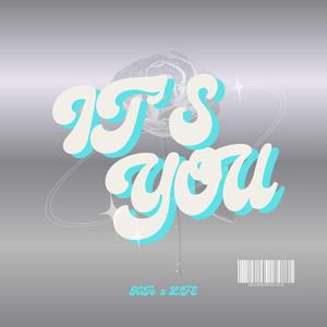 it's you