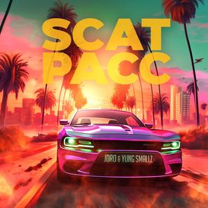 SCAT PACC (feat. Yung Smallz)
