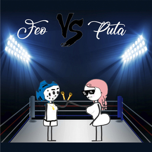 Feo VS Puta
