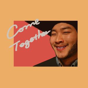 Come Together