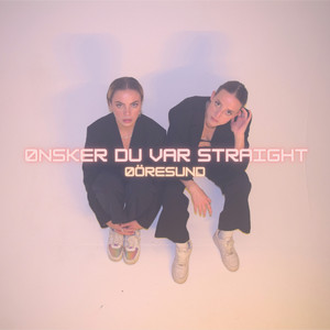 Ønsker Du Var Straight