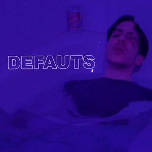 Défauts