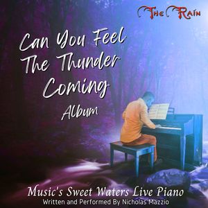 I Hear You Call My Name On High ( C74cT27P) (Music's Sweet Waters Live Piano Written and Performed By Nicholas Mazzio)