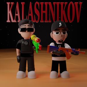 KALASHNIKOV (feat. Kevin Alfredo)