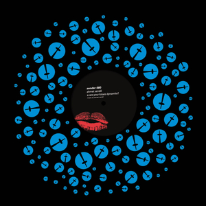 Are your Kisses Dynamite? (Delete Remix)