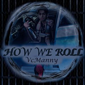 How We Roll