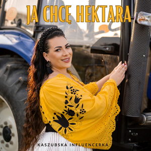 JA CHCĘ HEKTARA