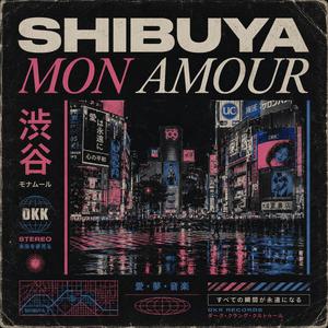 Shibuya Mon Amour