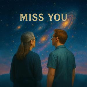 MISS YOU