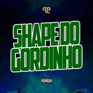 Shape do Gordinho