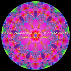 Lokah Samastah Sukhino Bhavantu