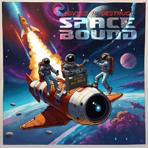 Space Bound (feat. Destruct & DJ Zole)