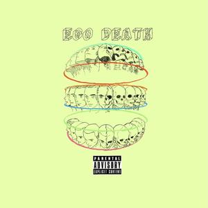 EGO DEATH (feat. Sam Engers)