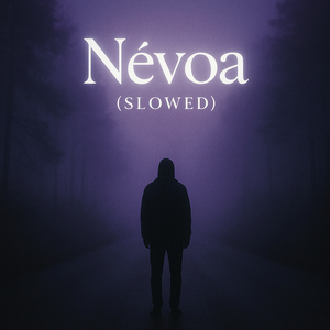 Névoa (Slowed)