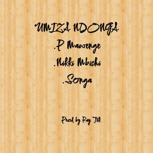 Umiza Ndonga (feat. Songa & Nikki Mbishi)