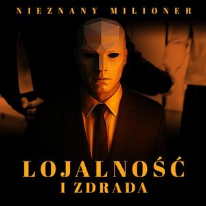 Lojalność i zdrada