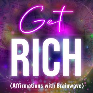 I AM A Billionaire Prosperous Person (with Brainwave)