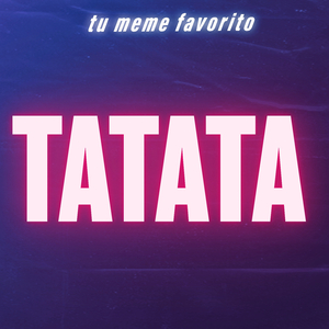 Tatata