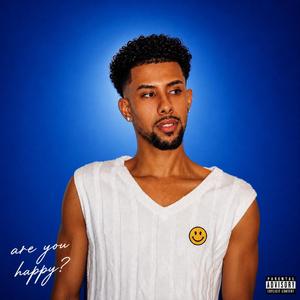 are you happy?