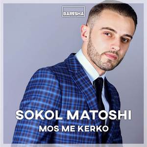 Mos me kerko