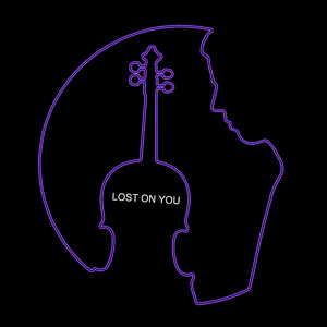 Lost on You