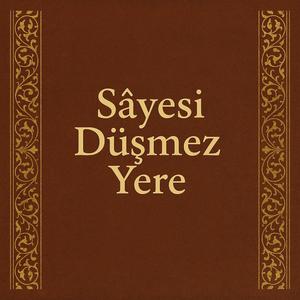 Sâyesi Düşmez Yere